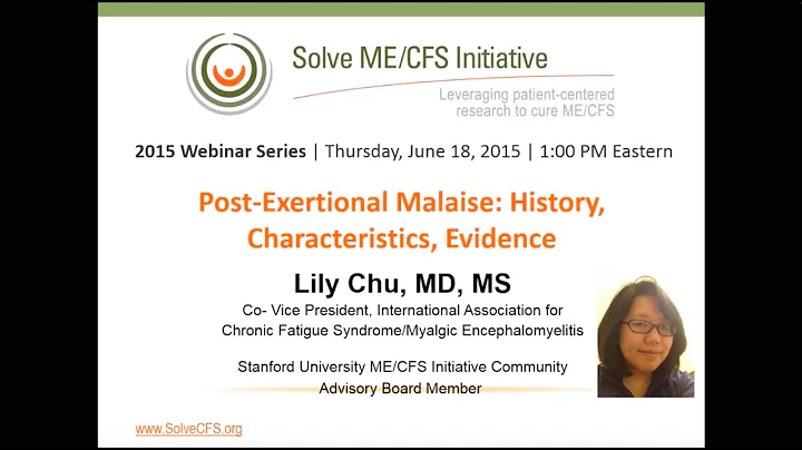 Post-Exertional Malaise: History, Characteristics, Evidence