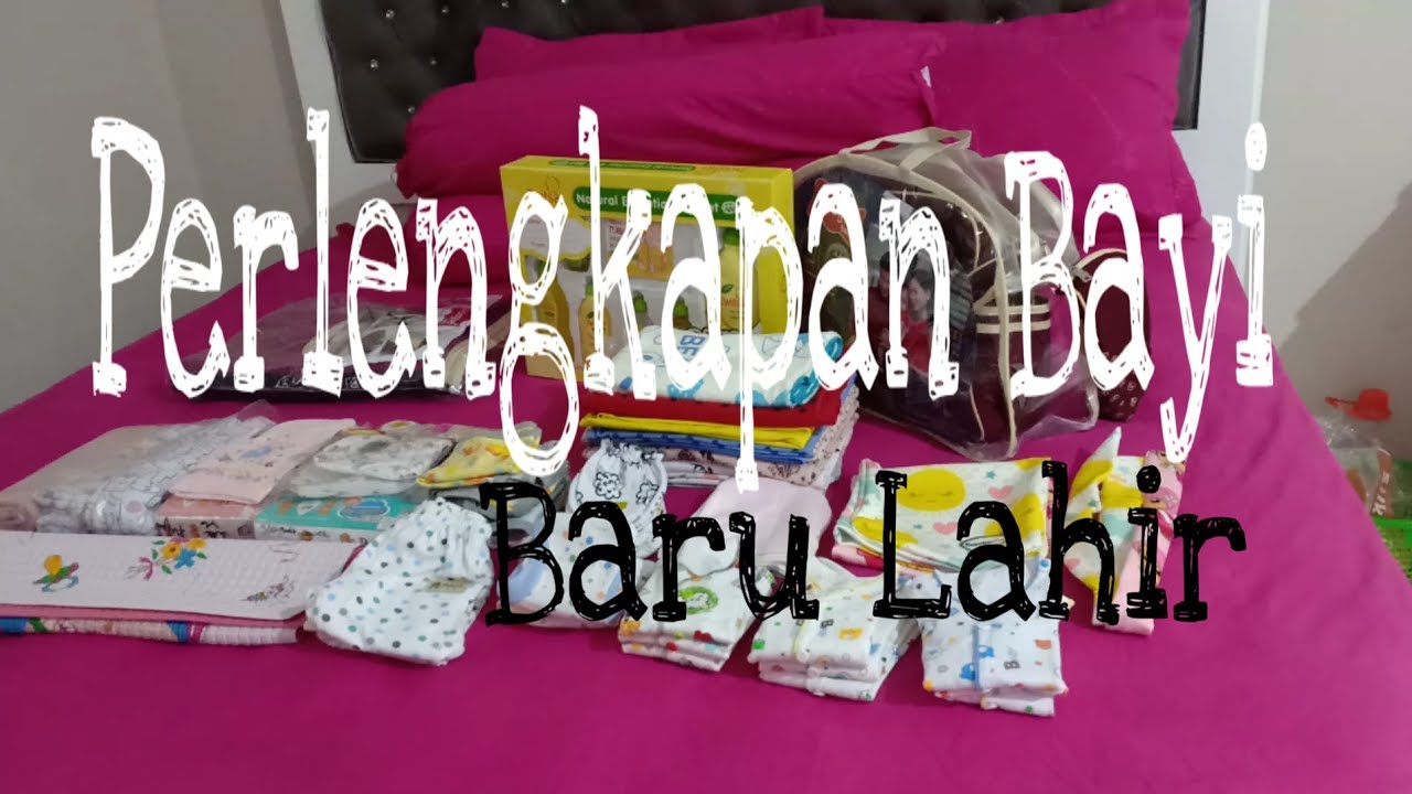 Perlengkapan Bayi  Baru  Lahir  Part 1 YouTube