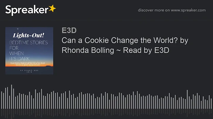 Can a Cookie Change the World? by Rhonda Bolling ~...