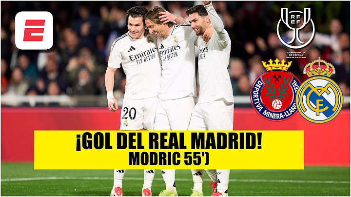 GOLAZO DE LUKA MODRIC. REAL MADRID le gana 4-0 a Deportiva Minera | Copa del Rey