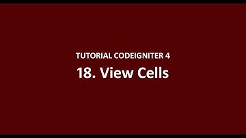 Tutorial CodeIgniter 4 - 18 - View Cells