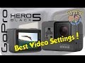 GoPro Hero 5 Black - My Preferred Settings for Best Video Capture!