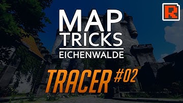 Overwatch: MAP TRICKS | Eichenwalde - Tracer #02