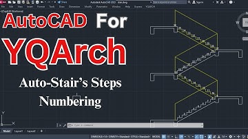 Automate Stair Step Numbering in AutoCAD Architecture with YQArch