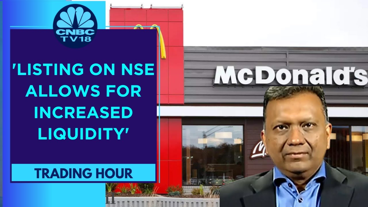 Westlife Foodworld's Amit Jatia On NSE Listing & FY24 Outlook | Trading Hour | CNBC TV18