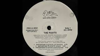 Distortion To Static (Instrumental) / The Roots