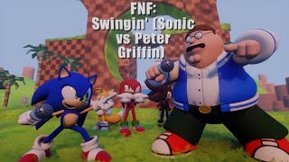 FNF: Swingin' 3D (Sonic vs Peter Griffin)