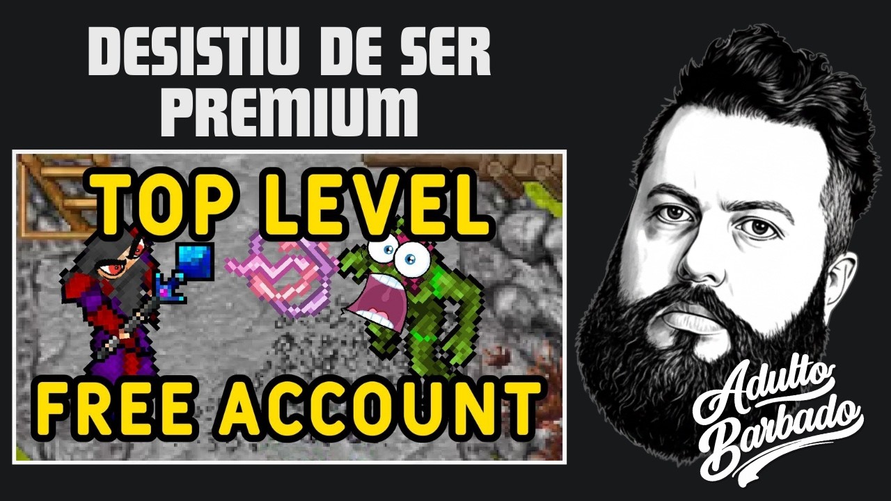 Ele CANSOU de ser PREMIUM ACCOUNT no TIBIA