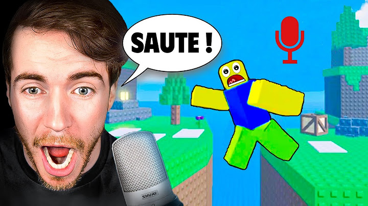 TU DOIS CRIER POUR SAUTER (Voice Control Roblox)