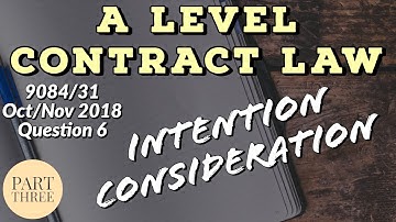 A2 Contract Law Part 3: 9084/31, Oct/Nov 2018, Question 6