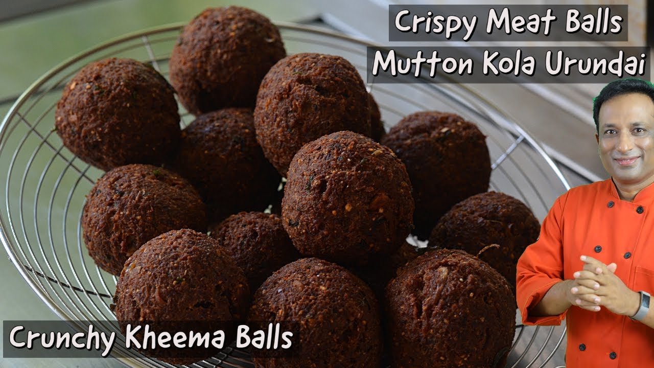 Crunchy Kheema Balls - Crispy Fried Mutton Balls - Mutton Kheema Muttilu - Mutton Kola Urundai | Vahchef - VahRehVah