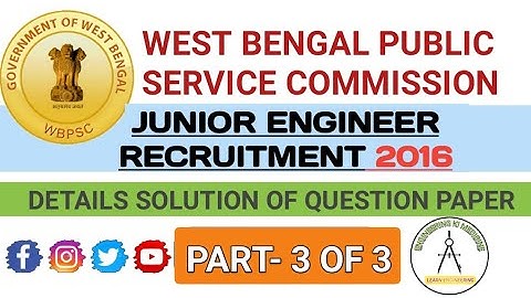 WBPSC JUNIOR ENGINEER 2016 II CIVIL ENGINEERING II DETAILED SOLUTION II PART- 3 0F 3