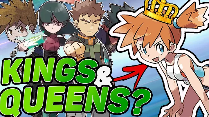 Pokemon Theory: - Pokemon Gym Leaders Are Kings An...