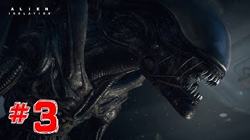 Alien Isolation Walkthrough Part 3 Encounters