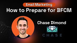 Chase Dimond: How to Prepare for BFCM - Commerce Accel