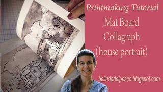 How to Make a Collagraph Print (with Mat Board - Intaglio) without a Press