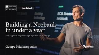Building a Neobank With Agentic Engineering | George Nikolaropoulos at Agent Conf 2026