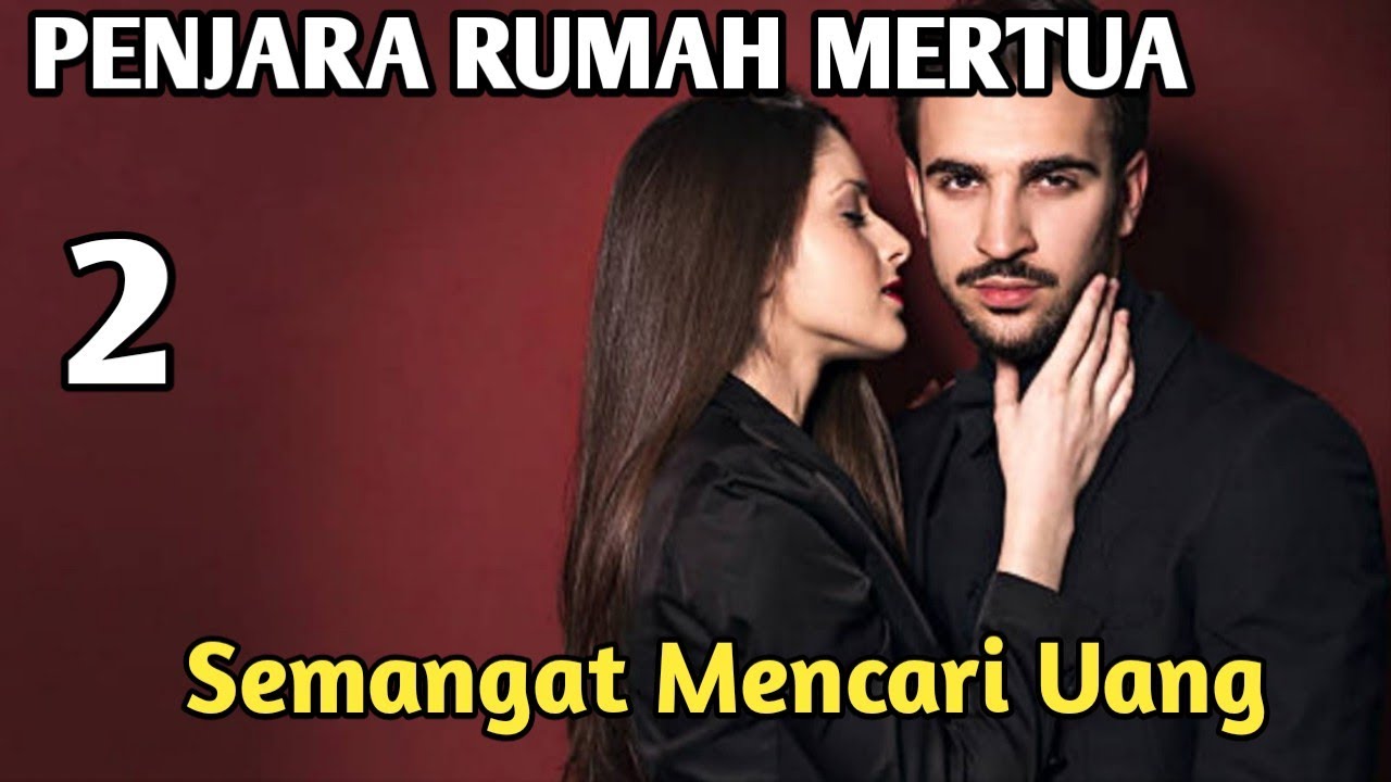 Bab 2. Semangat Untuk Mencari Uang