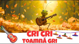 🌧️ Cri, Cri, Toamnă Gri 🎶 🍁 Hai Să Cântăm Împreună