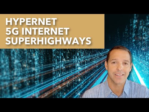 Hypernet Technology Necessary For Future 5G Internet Superhighways