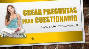 Como Crear Preguntas para Cuestionario de Sitio Web Capacitacion Online... *COMO CREAR PREGUNTAS*