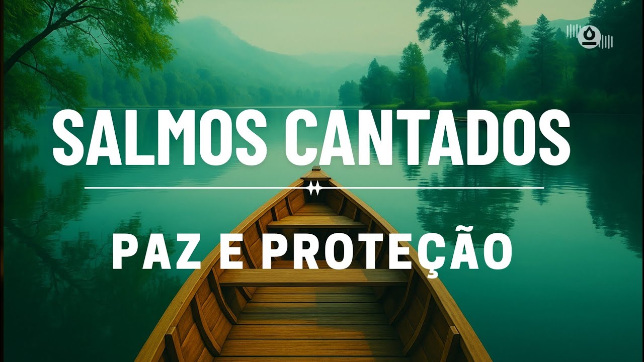 SALMOS CANTADOS | Bíblia Cantada e Louvores bíblicos