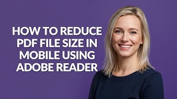 How to Reduce Pdf File Size In Mobile Using Adobe Reader - Julia