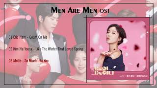 [FULL ALBUM] Men Are Men (그놈이 그놈이다) OST Part 1-3