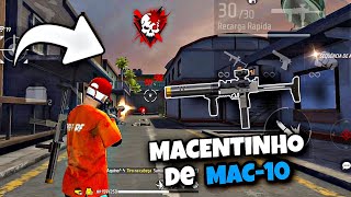 Como FAZER MACENTIN de MAC-10 no Free Fire Do Jeito CERTO! Método de CAPA MIRANDO Com a MAC-10