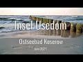 Usedom 2021 - ein Wochenende in Koserow | Karlshagen, Ahlbeck, Bansin, Loddin | einfachnurreisen.de