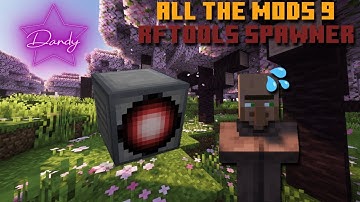 Spawn ANYTHING Easy with RFToolsUtility Spawner | Modded MC tutorial | ATM 9