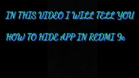 how to hide app in redmi 9c
