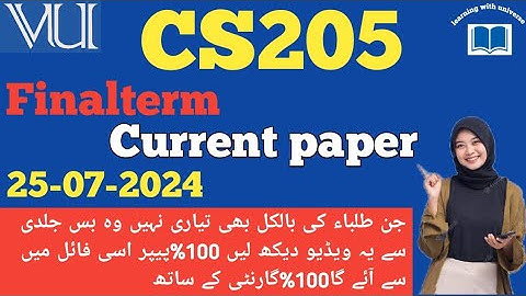 cs205 finalterm current paper 2024||cs205 final term preparation by learn with universe #cs205