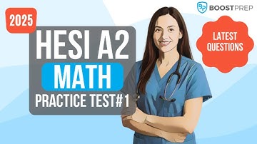 HESI A2 Math Practice Test  | 2025 Latest Questions!