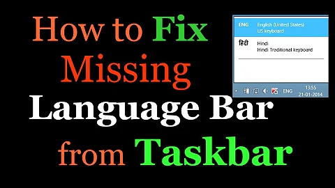 How to fix Missing Language Bar from taskbar
