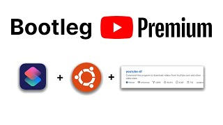 Bootleg Youtube Premium