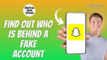 How to Find Out Who is Behind a Fake Snapchat Account