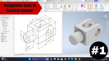 Autodesk Inventor Menggambar Basic 3D untuk Pemula #1