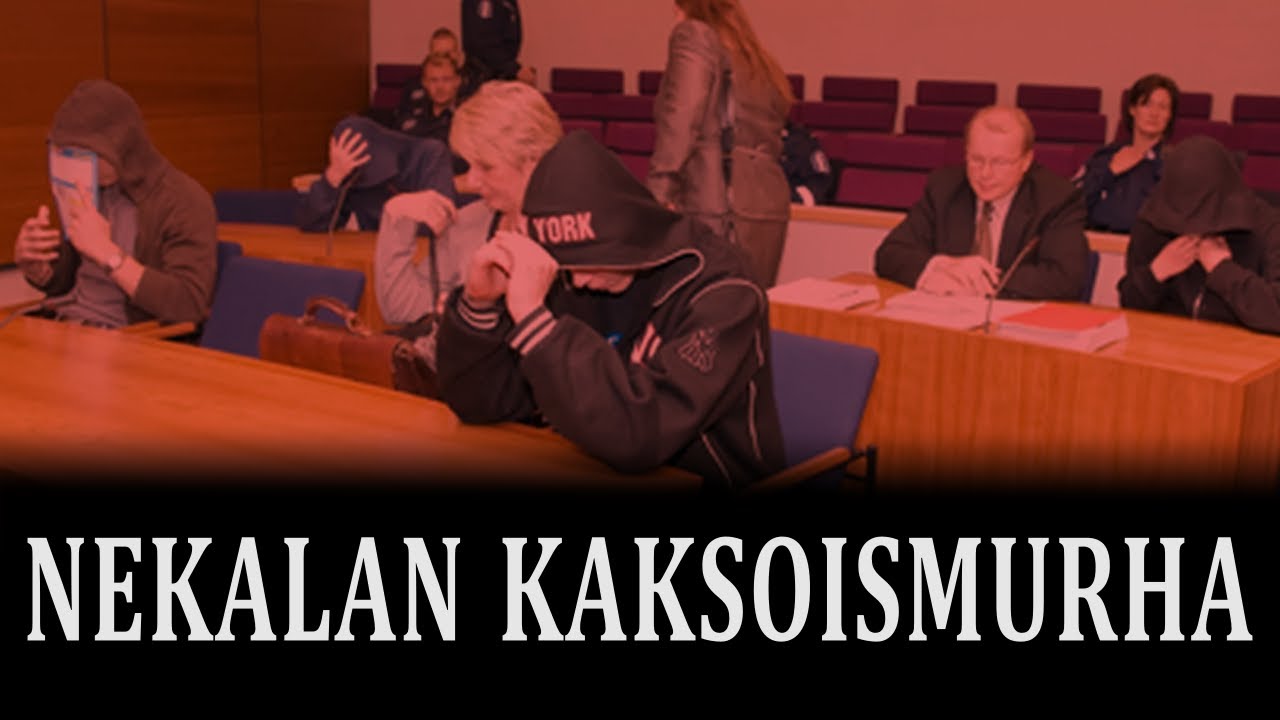NEKALAN KAKSOISMURHA | Kidutusmurha viinapullon vuoksi.