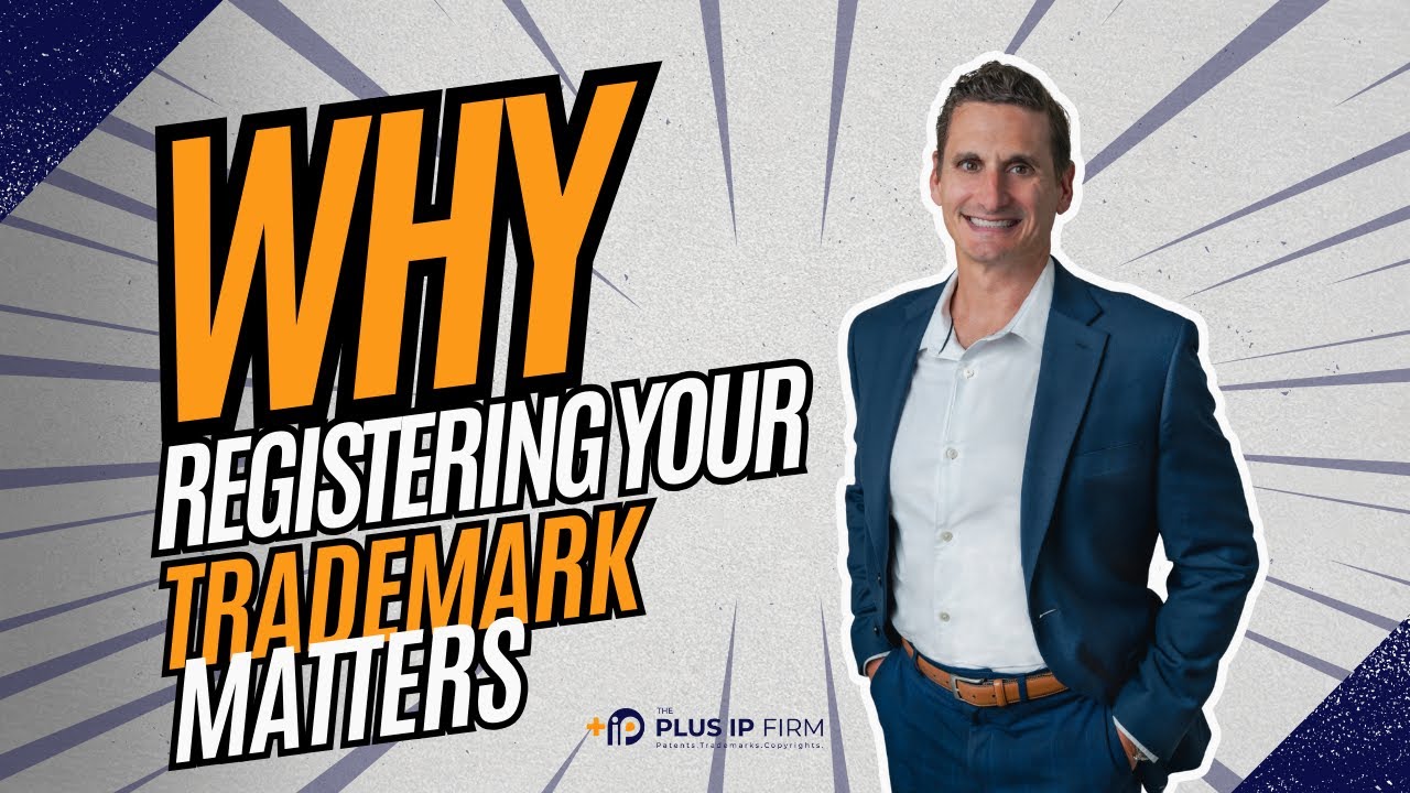 Why Registering Your Trademark Matters: Key Benefits for Brands & Businesses video thumbnail