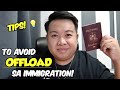 Tips para iwas OFFLOAD sa Immigration! Jm Banquicio