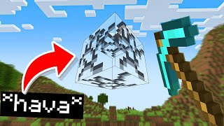 Minecraft ama HER ŞEYİ KIRABİLİYORUM!