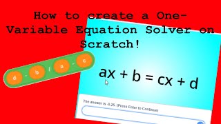 How to Create a One-Variable Equation Solver on Scratch! | STEM MC screenshot 3
