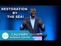 Restoration By The Sea | John 21 | Pastor Al Pittman | April 28 2019