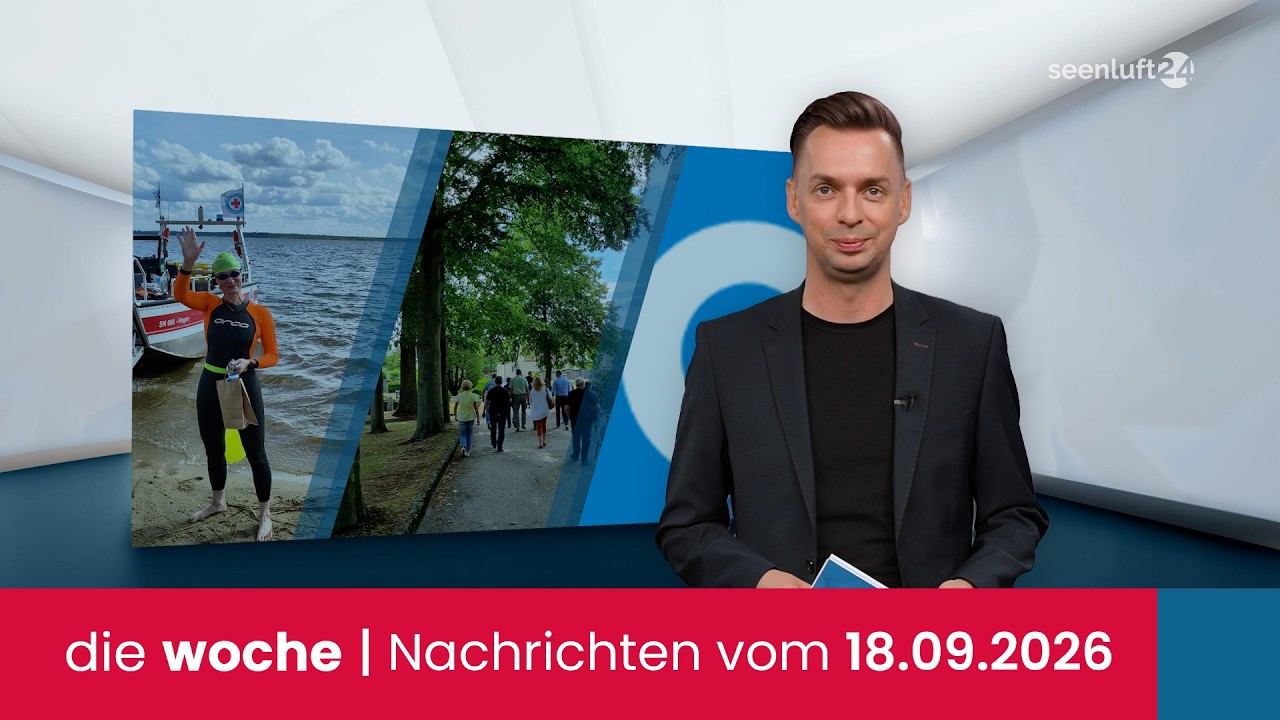 die woche | Die Nachrichten vom 18.09.2026