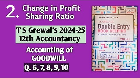 2. Accounting for Goodwill | T S Grewal