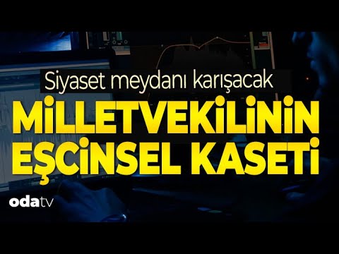 Milletvekilinin Eşcinsel Kaseti | Siyaset Meydanı Karışacak