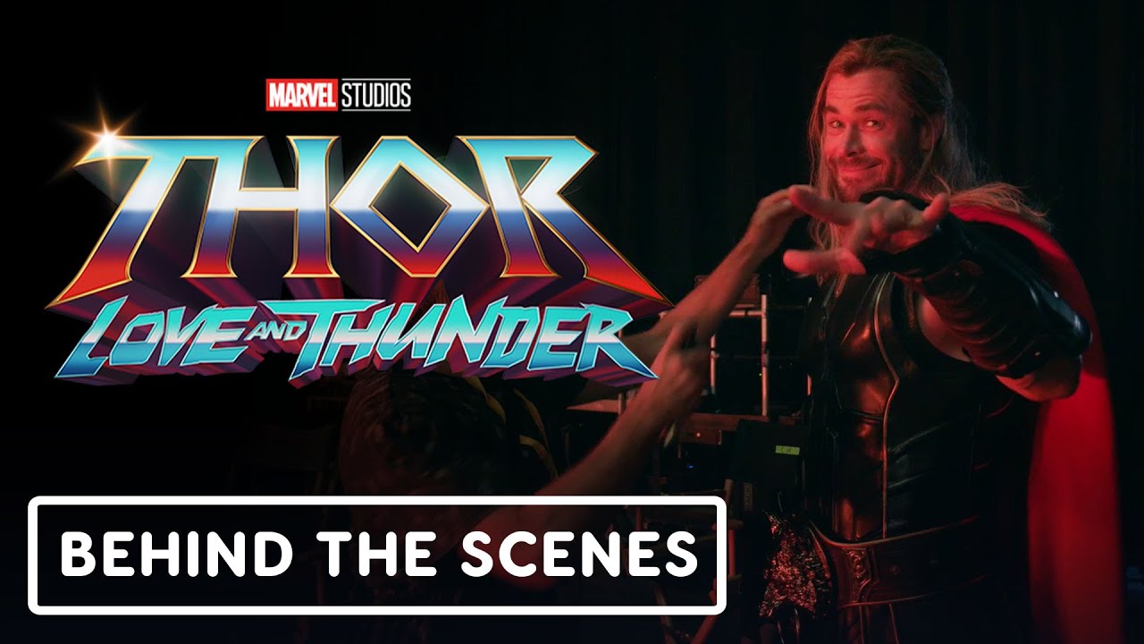Thor: Love and Thunder – Behind the Scenes (2022) Chris Hemsworth, Natalie Portman, Taika Waititi – IGN