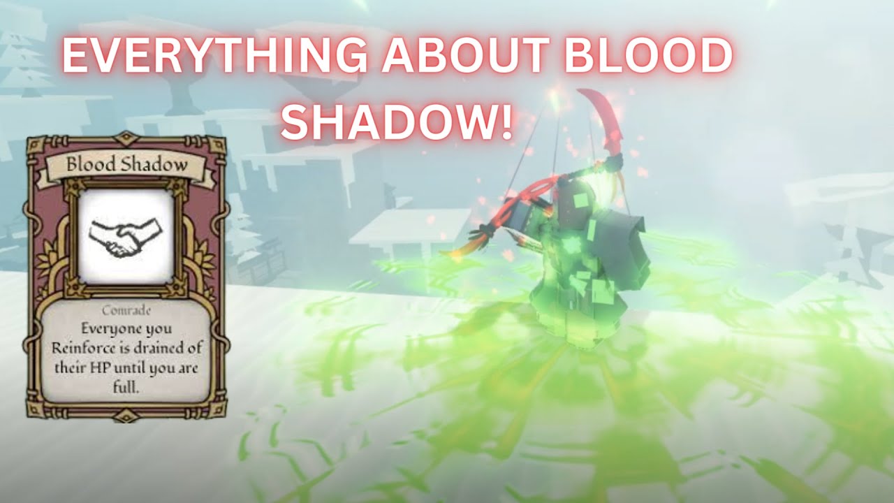 EVERYTHING you need to know about Blood Shadow!