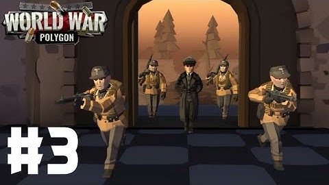 World War Polygon #3 - Android Gameplay - Walkthrough